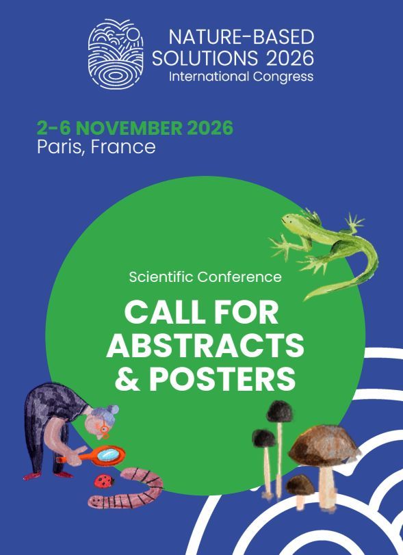 Nature-based Solutions International Congress 2026: Call for Abstracts Now Open